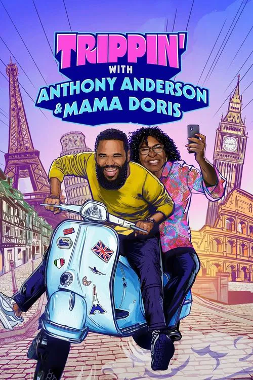 Trippin' with Anthony Anderson and Mama Doris poster