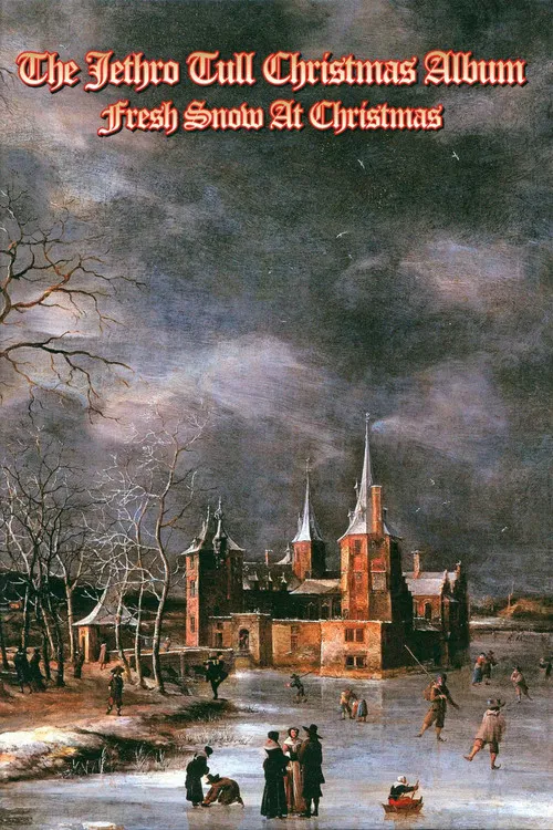 Jethro Tull: The Christmas Album Fresh Snow at Christmas poster