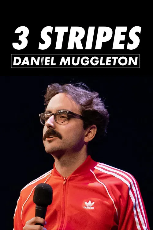 Daniel Muggleton: 3 Stripes poster