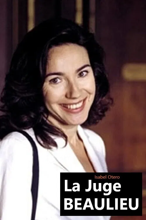 La juge Beaulieu poster