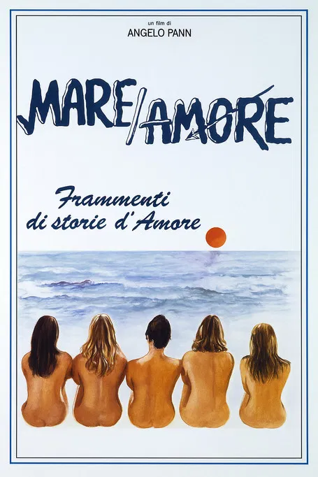 Mare/amore - Frammenti di storie d'amore poster