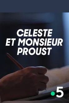 Céleste et Monsieur Proust poster