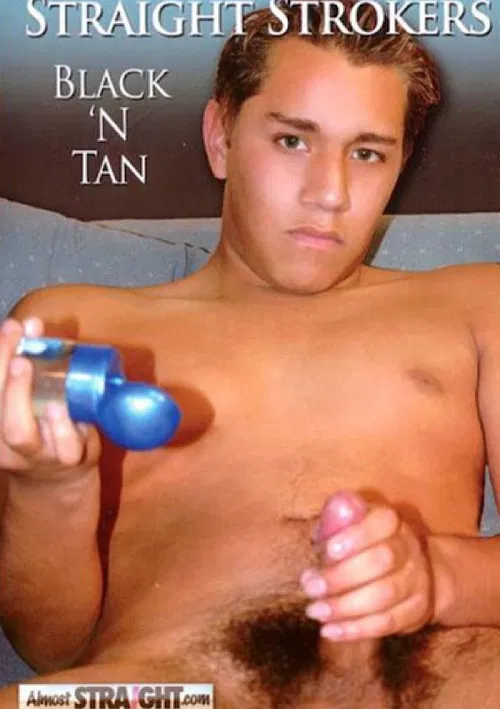 Straight Strokers Black 'N Tan poster