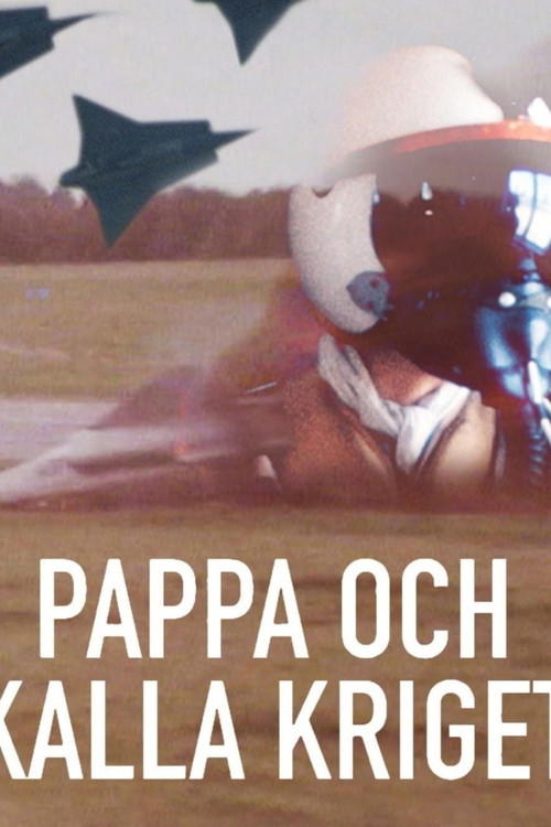Pappa och Kalla kriget poster