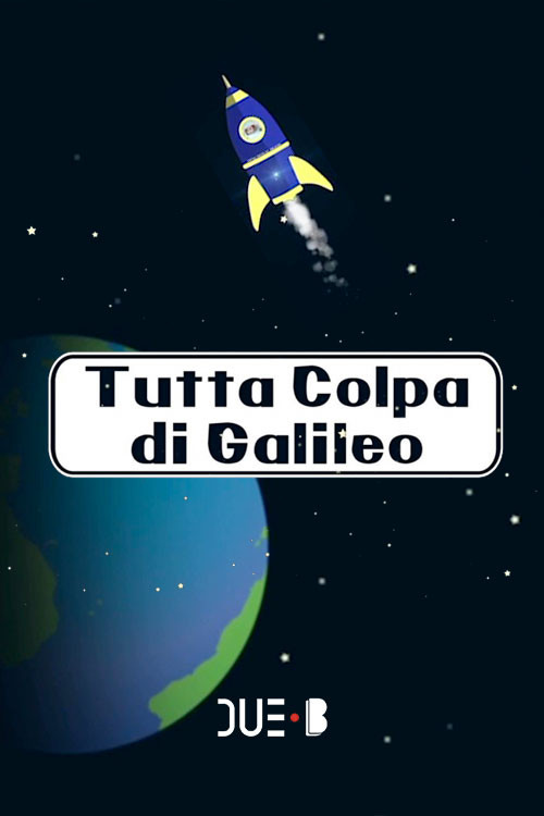 Tutta colpa di Galileo poster