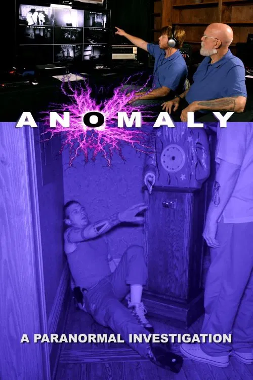 Anomaly: A Paranormal Investigation poster