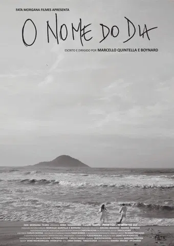 O Nome do Dia poster