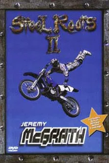 Steel Roots 2 poster