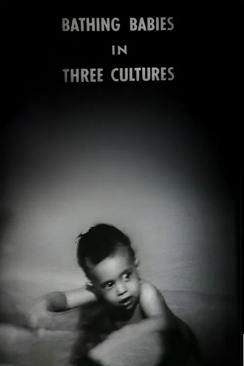 Bathing Babies in Three Cultures poster