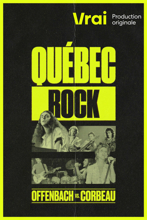 Québec Rock : Offenbach vs. Corbeau poster