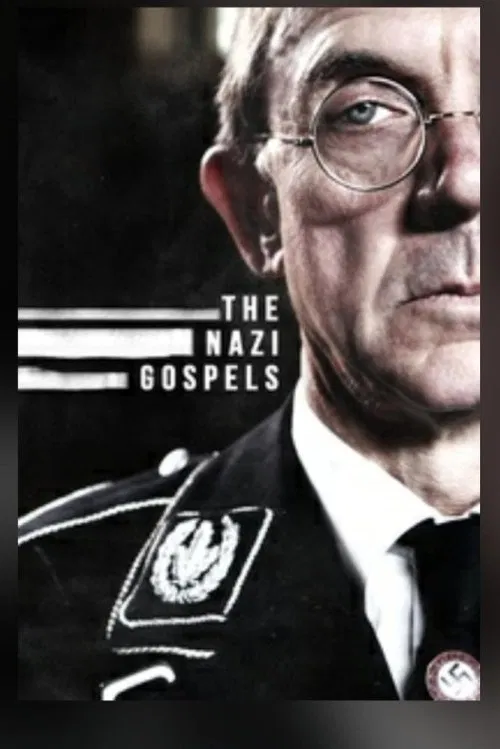 The Nazi Gospels poster