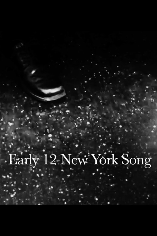 Early 12 New York Song poster