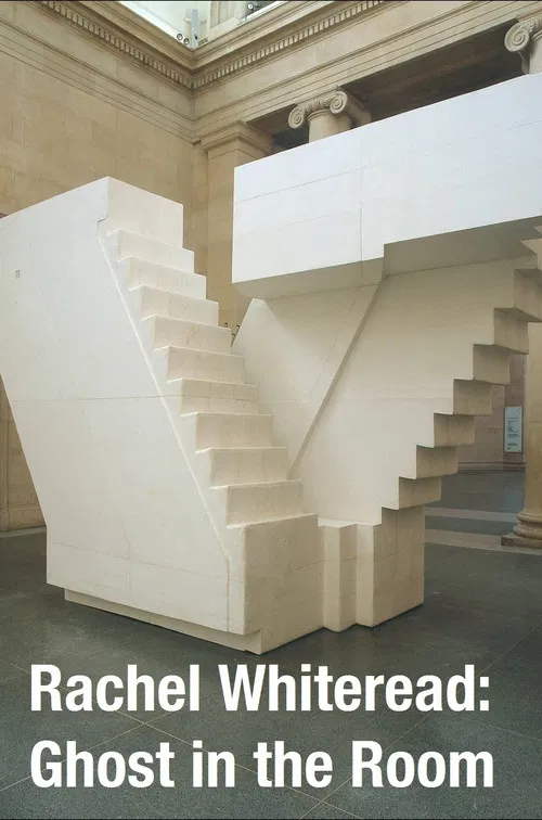 Rachel Whiteread: Ghost in the Room poster