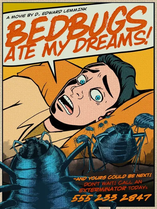 Bedbugs Ate My Dreams! poster