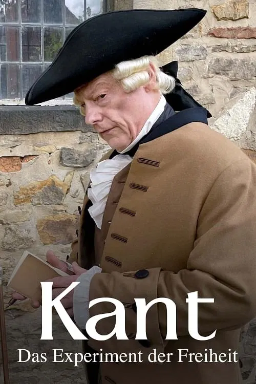 Kant - The Experiment of Freedom poster