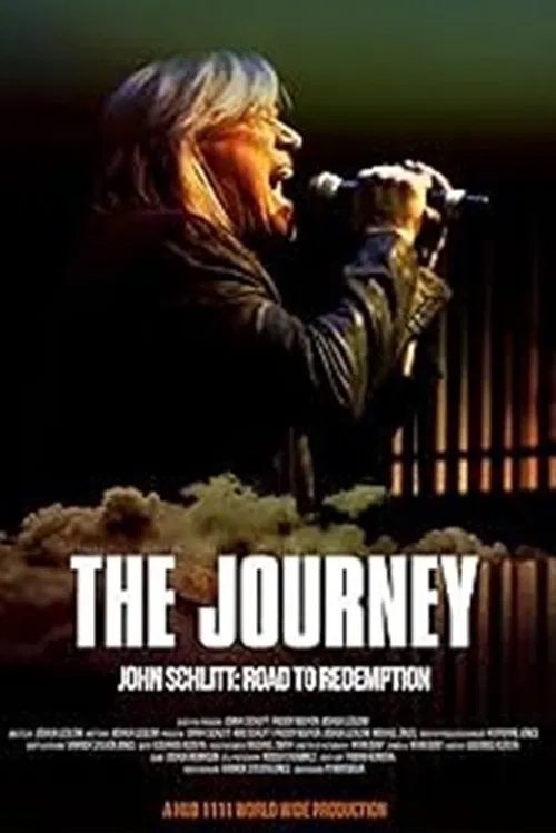 The Journey: John Schlitt's Road to Redemption poster