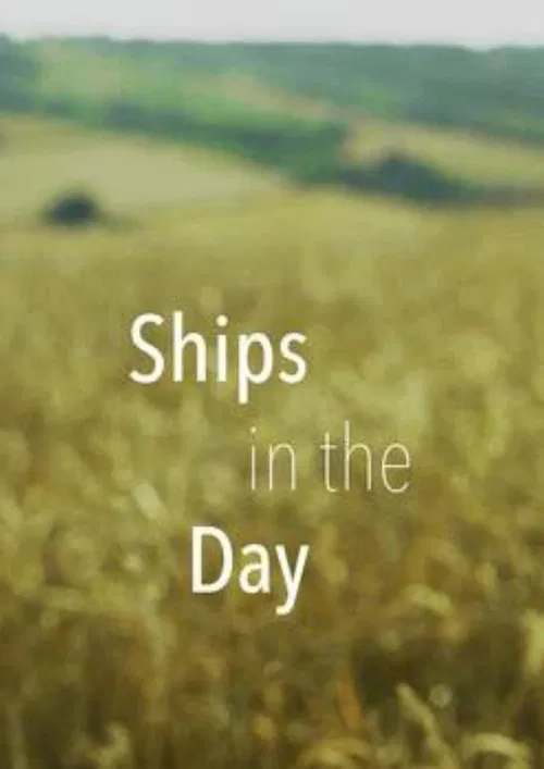 Ships in the Day poster