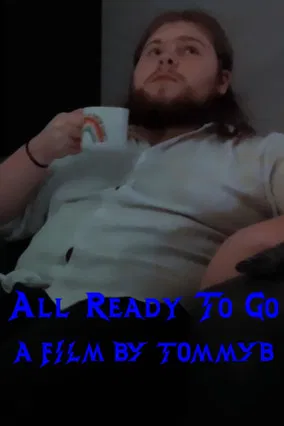 All Ready To Go poster