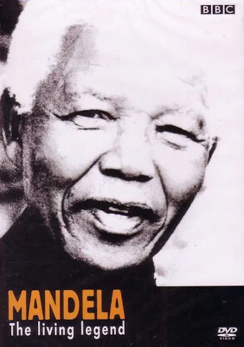 Mandela, the Living Legend poster