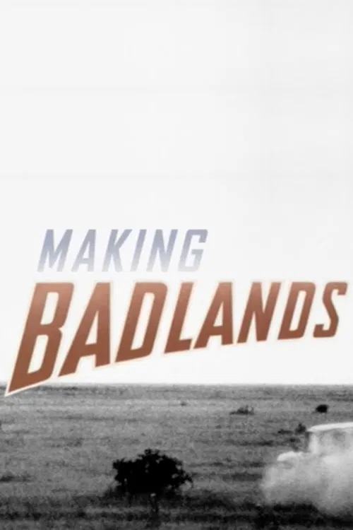 Making Badlands poster