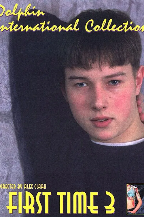 First Time 3: The Boys of St. Petersburg! poster