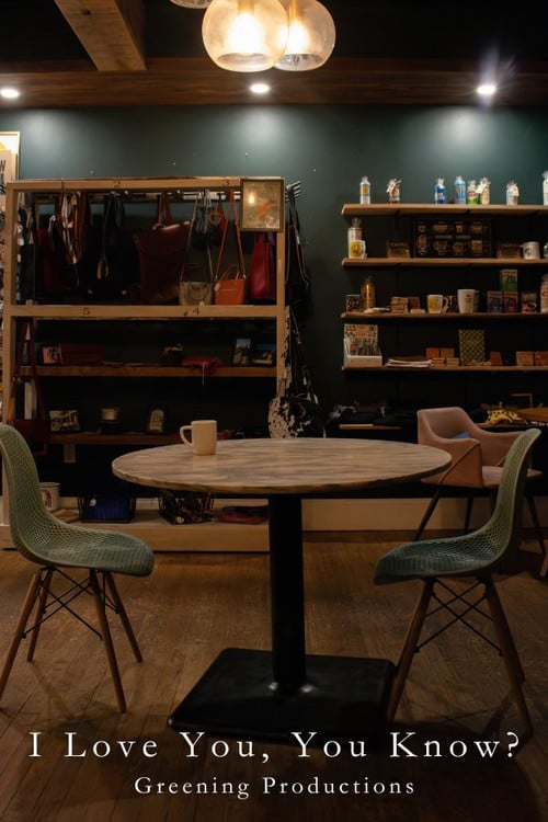 I Love You, You Know? poster