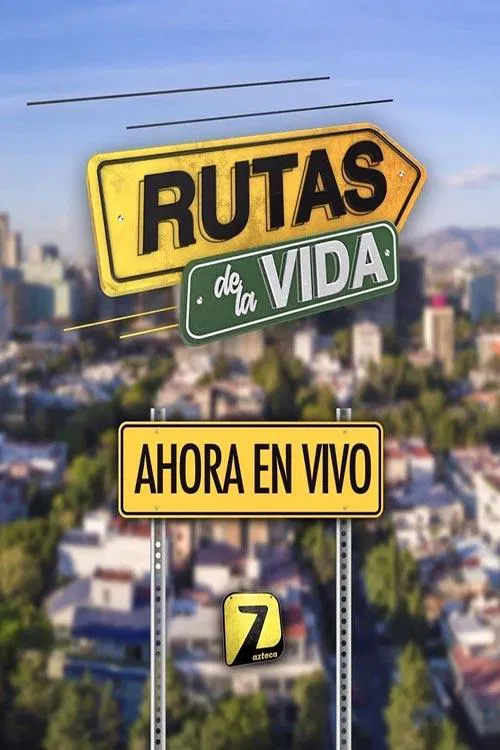 Rutas de la vida poster