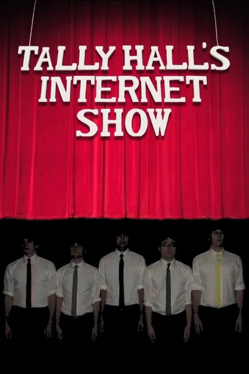 Tally Hall's Internet Show poster