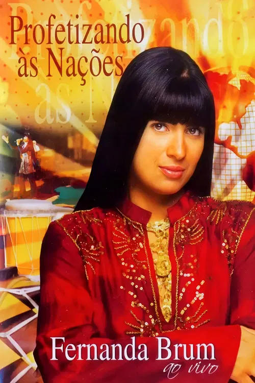 Fernanda Brum - Profetizando às Nações poster