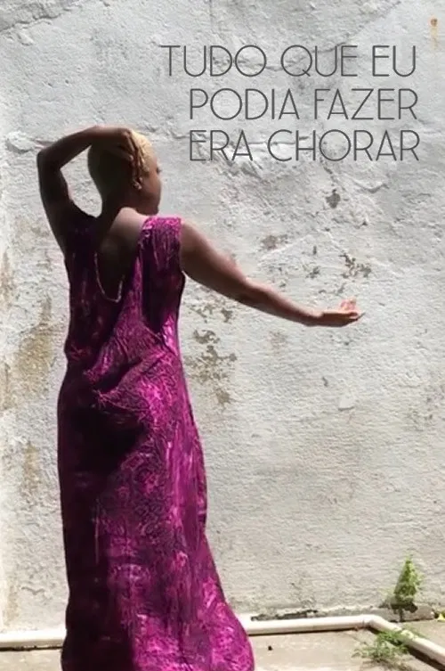 Tudo Que Eu Podia Fazer Era Chorar poster