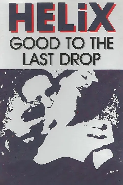 Good to the Last Drop poster