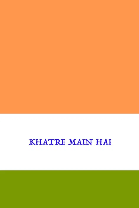 Khatre Main Hai poster