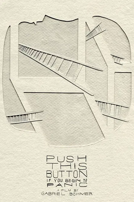 Push This Button If You Begin to Panic poster