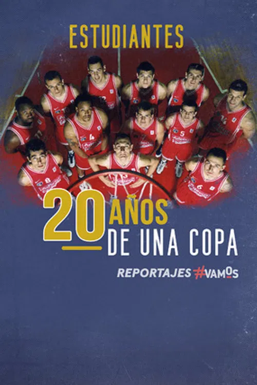 Estudiantes. 20 años de una Copa poster