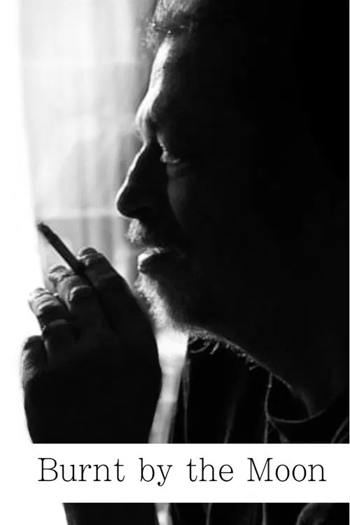 Burnt by the Moon poster