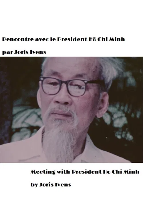 Meeting with President Ho Chi Minh poster