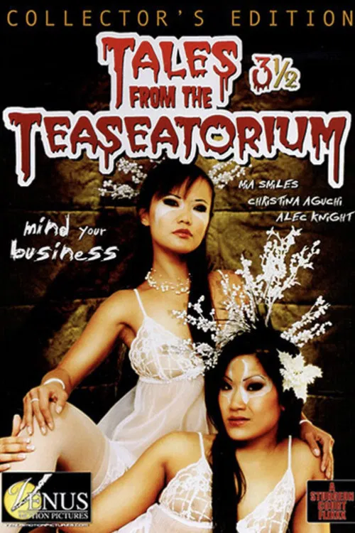 Tales From The Teaseatorium 3 1/2 poster