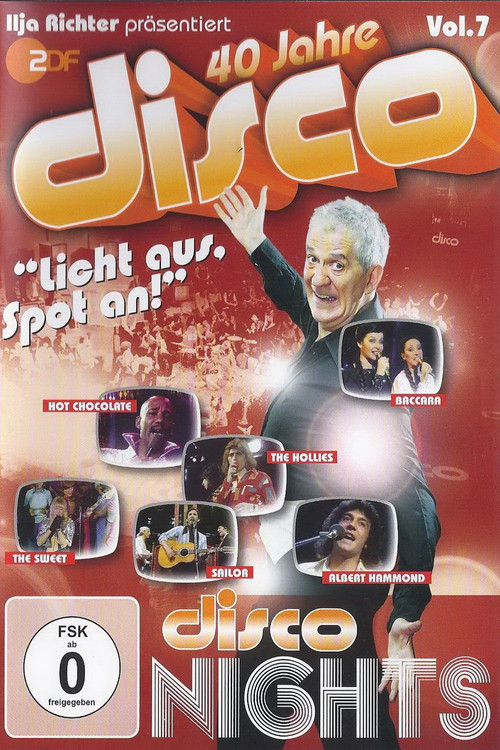 40 Jahre Disco Vol.7 - Ilja Richter präsentiert poster