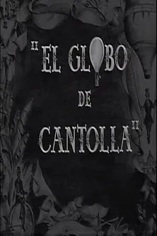 El globo de Cantolla poster