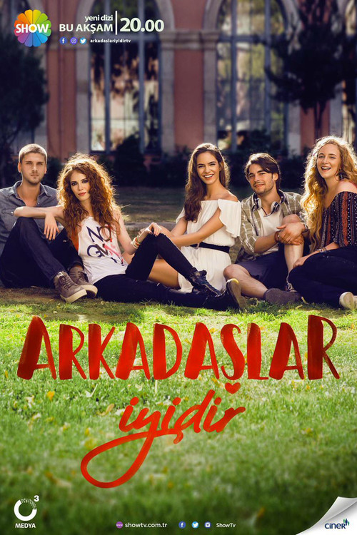 Arkadaşlar İyidir poster