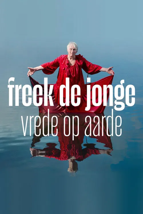 Freek de Jonge: Peace on Earth poster