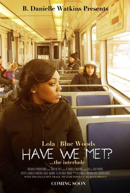 Have We Met? poster