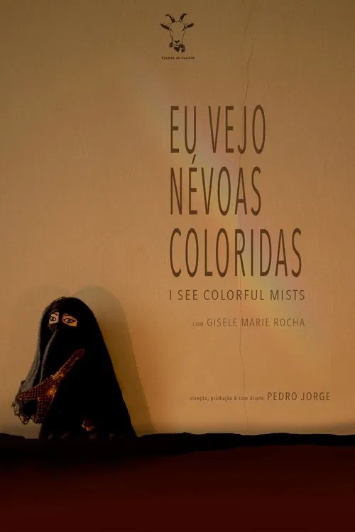 Eu Vejo Névoas Coloridas poster