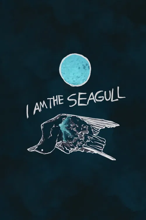 I Am The Seagull poster