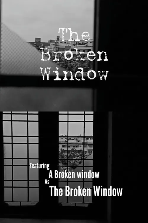 The Broken Window poster
