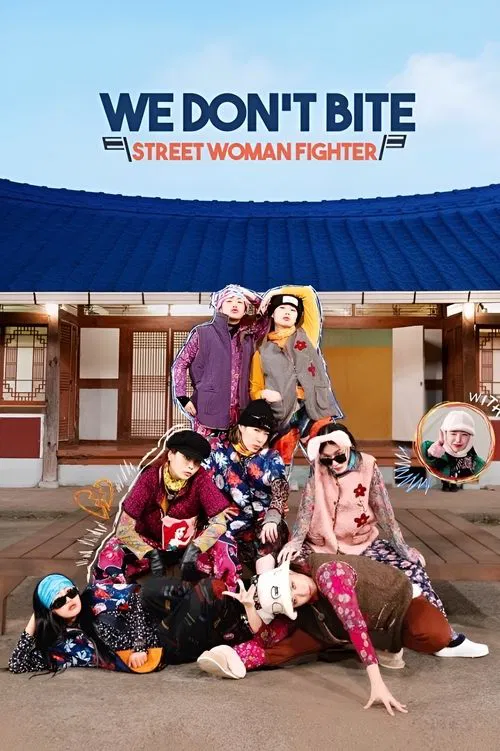 We Don’t Bite: Street Woman Fighter poster
