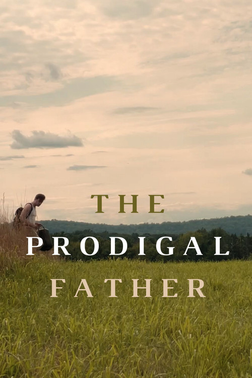 The Prodigal Father poster
