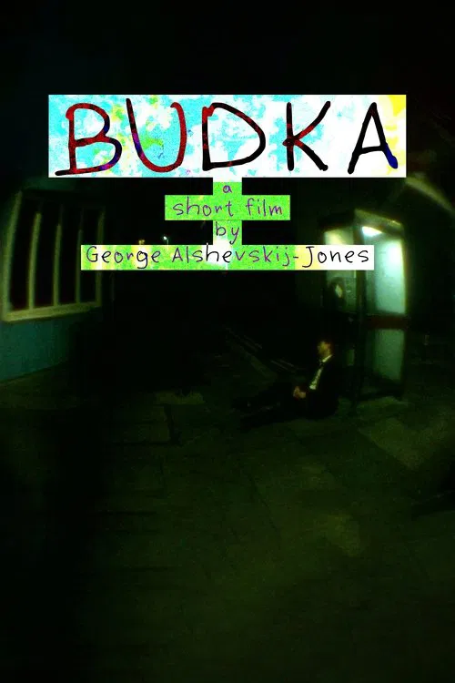 "BUDKA" by George Alshevskij-Jones poster