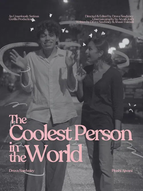 The Coolest Person In The World poster
