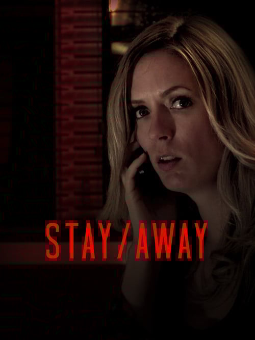 Stay/Away poster